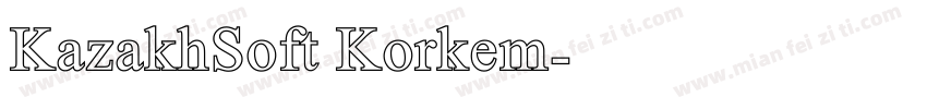 KazakhSoft Korkem字体转换